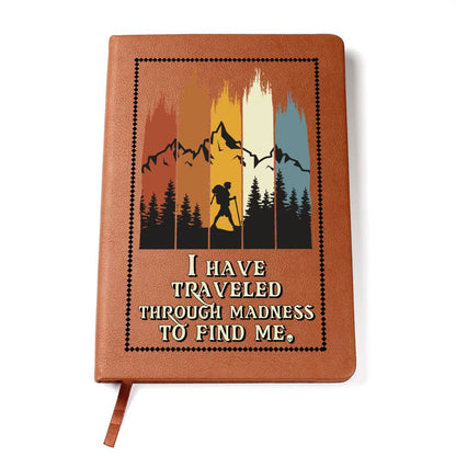 Traveled to Find Me - Tagebuch
