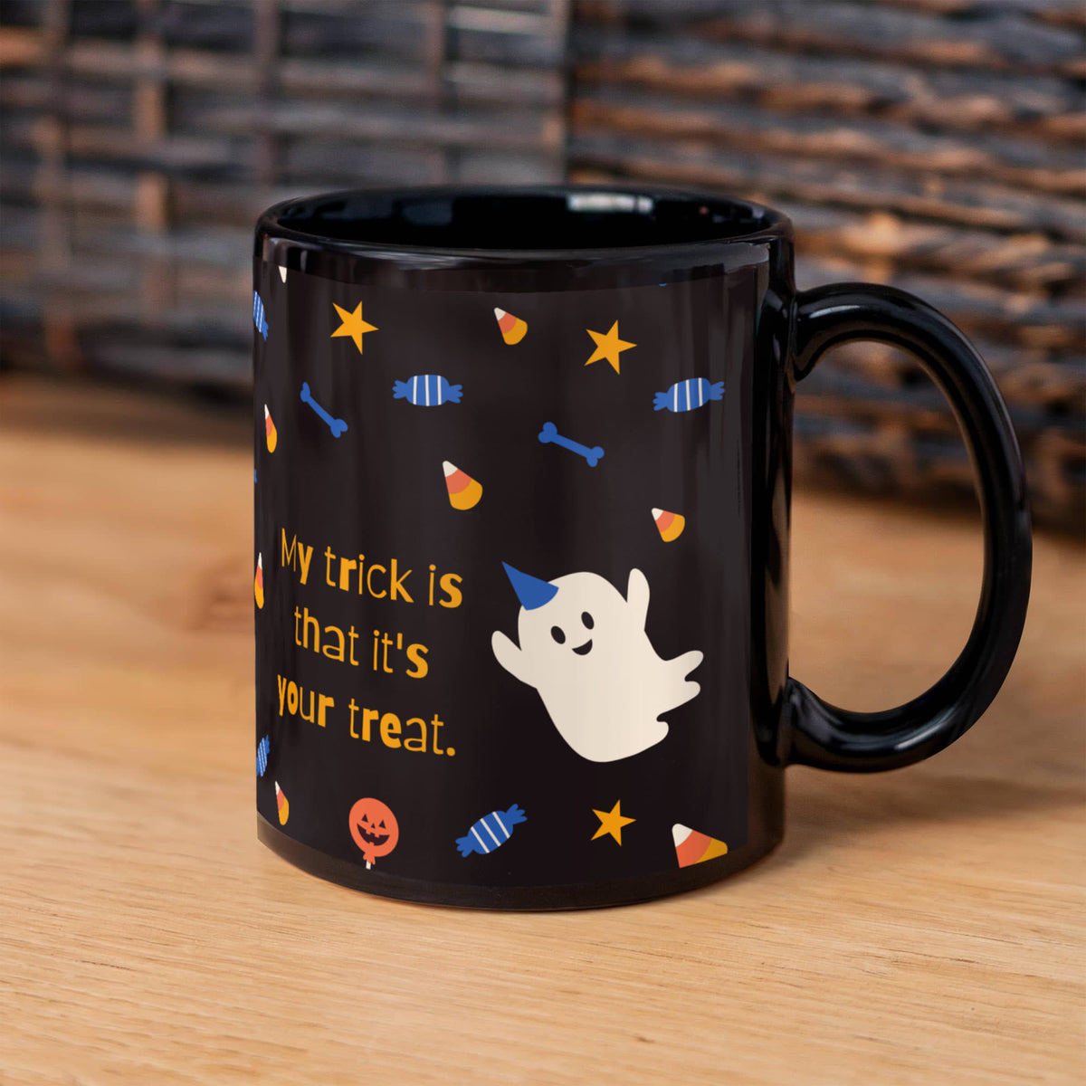My Trick Is That It's Your Treat Mug - 11 oz and 15 oz