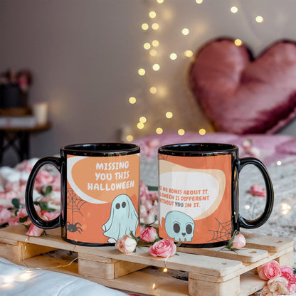 Missing You This Halloween Mug - 11 oz and 15 oz